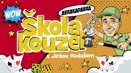 Škola kouzel s Jirkou Hadašem nově na YOUTUBE